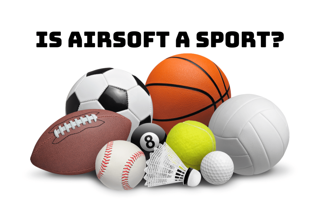 Is Airsoft a Sport? An In-Depth&nbsp;Analysis